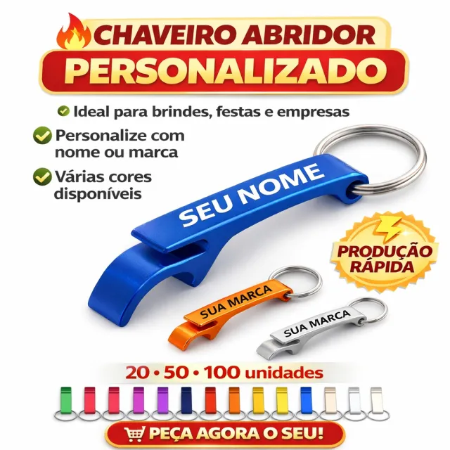 Kit 100 chaveiros abridores — logo, frase ou nome